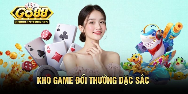 GO88 ⭐️ Link Tải Go 88 IOS/APK Uy Tín Chính Thức 2026 17 Cập nhật kho game đổi thưởng đặc sắc